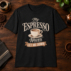 My Espresso Never Let Me Down T-Shirt in Black, overhead coffee-bar flat-lay mockup