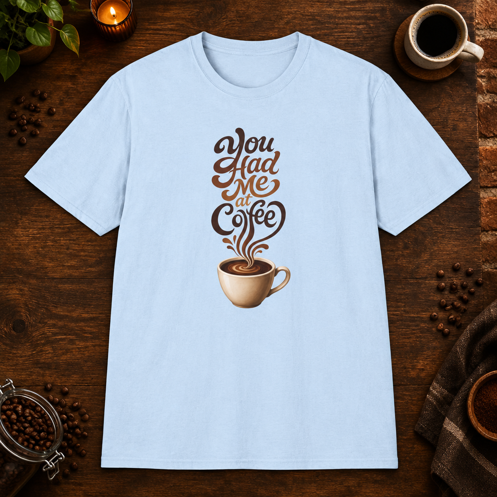 You Had Me at Coffee T-Shirt Black flat-lay mockup