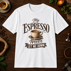 My Espresso Never Let Me Down T-Shirt in White, overhead coffee-bar flat-lay mockup