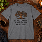 My Only Comfort T-Shirt Graphite Heather close-fill short-sleeve coffee-bar flat lay