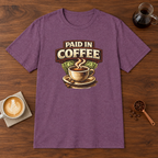 Paid in Coffee T-Shirt Heather Maroon coffee bar mockup