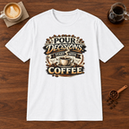 Pour Decisions Start with Coffee T-Shirt White coffee bar mockup