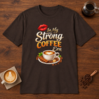 Strong Coffee Era T-Shirt Dark Chocolate coffee bar mockup