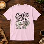 Coffee Breath T-Shirt Light Pink on warm coffee bar