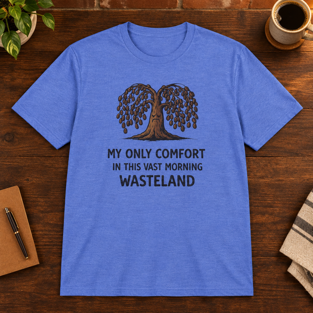 My Only Comfort T-Shirt Heather Royal close-fill short-sleeve coffee-bar flat lay