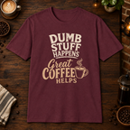 Dumb Stuff Happens T-Shirt in Maroon, overhead coffee-bar flat-lay mockup