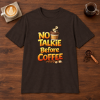 No Talkie Before Coffee 2 T-Shirt Dark Chocolate coffee bar mockup
