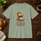 I Like My Coffee T-Shirt Sage short-sleeve coffee-bar flat lay