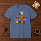 Warning May Contain Coffee T-Shirt Heather Indigo coffee bar mockup