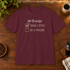 My To Do List T-Shirt Maroon coffee-bar flat lay, consistent framing