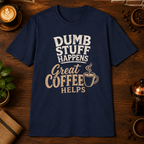 Dumb Stuff Happens T-Shirt in Navy, overhead coffee-bar flat-lay mockup