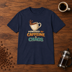 Powered by Caffeine and Chaos T-Shirt Navy coffee-bar flat lay