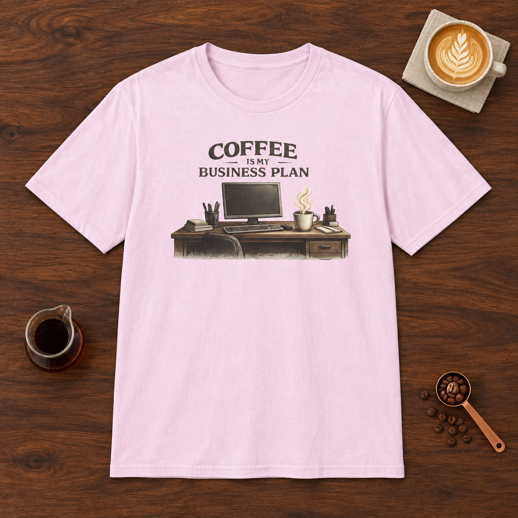 Coffee is My Business Plan T-Shirt Light Pink coffee bar mockup