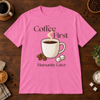 Coffee First T-Shirt Azalea on warm coffee bar