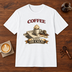 Coffee Keeps HR Calm T-Shirt White coffee bar mockup