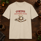 Coffee is My Performance Review T-Shirt in Sand, zoomed lifestyle mockup