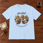 Got Coffee? T-Shirt Light Blue coffee bar mockup