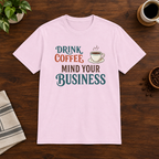 Mind Your Business T-Shirt Light Pink short-sleeve coffee-bar flat lay