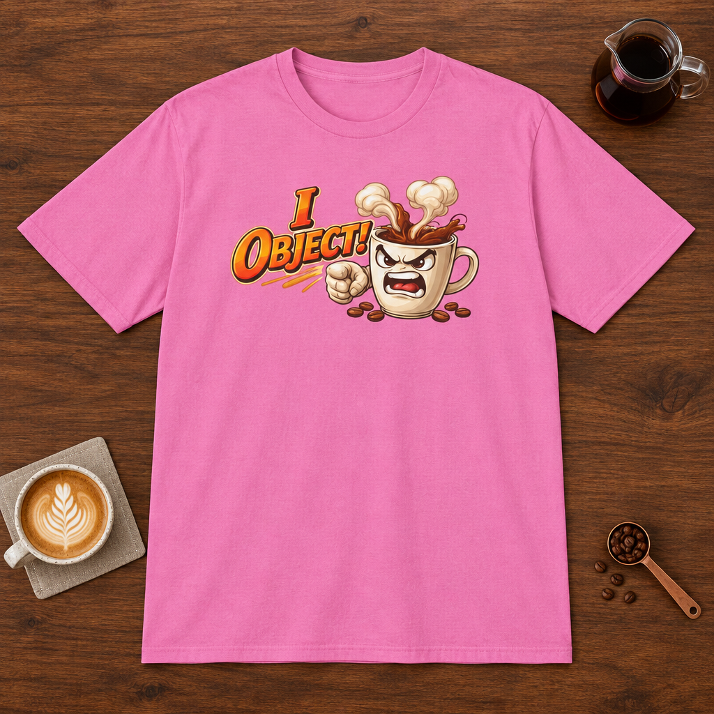 I Object T-Shirt Azalea coffee bar mockup