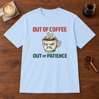 Out of Coffee T-Shirt Light Blue coffee bar mockup