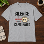 Silence is Preferred T-Shirt Sport Grey short-sleeve coffee-bar flat lay