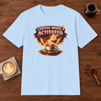 Coffee Mode Activated T-Shirt Light Blue coffee bar mockup