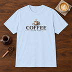 Coffee is the Plan T-Shirt Light Blue coffee bar mockup