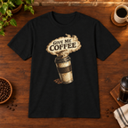 Give Me Coffee T-Shirt Black coffee-bar flat lay, consistent framing