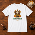 Coffee Over Everything T-Shirt White flat lay on walnut coffee bar