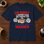 You Have Been Warned T-Shirt Navy short-sleeve coffee-bar flat lay