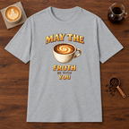 May the Froth Be With You T-Shirt Sport Grey coffee bar mockup