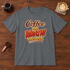 Coffee or Wrath T-Shirt Graphite Heather coffee bar mockup