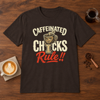 Caffeinated Chicks T-Shirt Dark Chocolate coffee bar mockup
