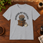 Grinding My Patience T-Shirt Sport Grey coffee-bar flat lay, consistent framing