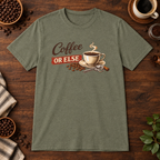 Coffee or Else T-Shirt Heather Military Green short-sleeve coffee-bar flat lay