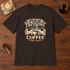 Pour Decisions Start with Coffee T-Shirt Dark Chocolate coffee bar mockup