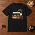 Jump Start Your Day T-Shirt Black flat lay on walnut coffee bar