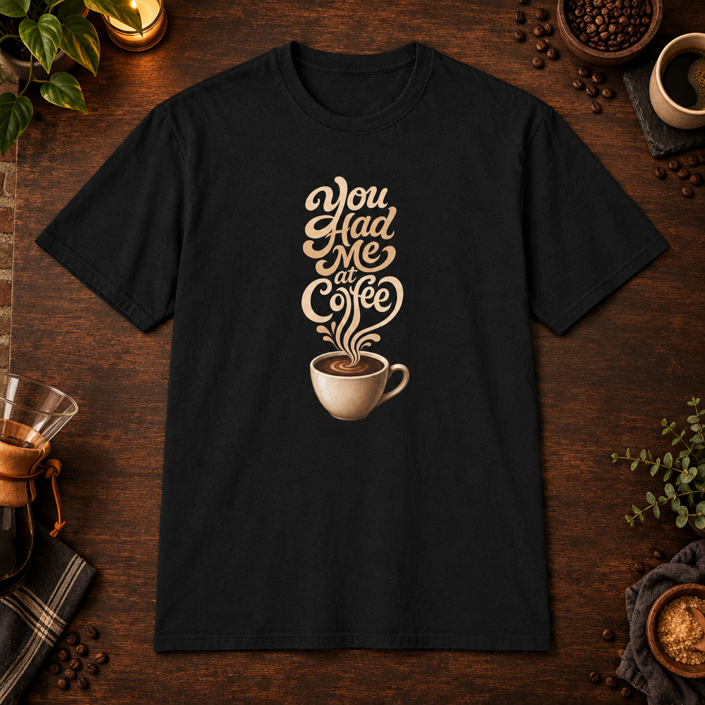 You Had Me at Coffee T-Shirt in Black, coffee bar flat lay mockup
