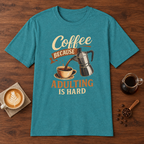 Adulting is Hard T-Shirt Heather Galapagos Blue coffee bar mockup