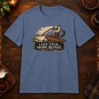Less Talk More Roast - Heather Indigo