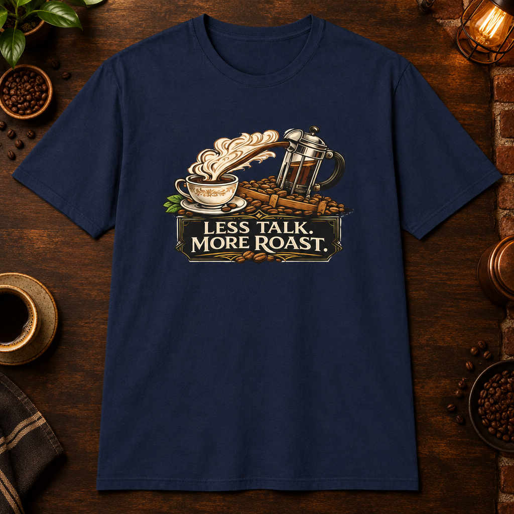 Less Talk More Roast - Navy