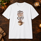 You Had Me at Coffee T-Shirt flat-lay mockup - White